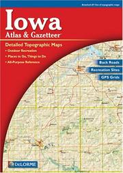 Cover of: Iowa Atlas & Gazetteer