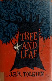 Cover of: Tree and leaf by J.R.R. Tolkien
