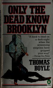 Cover of: Only the dead know Brooklyn: a novel