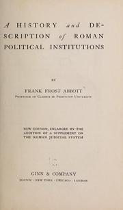 Cover of: A history and description of Roman political institutions