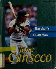 Cover of: Jose Canseco: baseball's 40-40 man