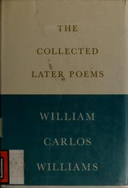 Cover of: The collected later poems. by William Carlos Williams