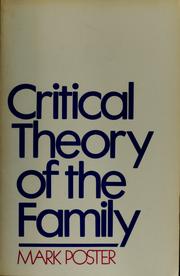 Cover of: Critical theory of the family