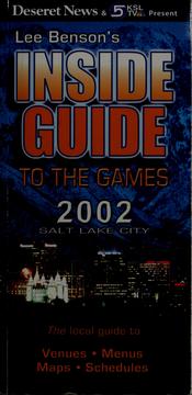 Cover of: Lee Benson's Inside Guide to the Games 2002 Salt Lake City by Lee Benson