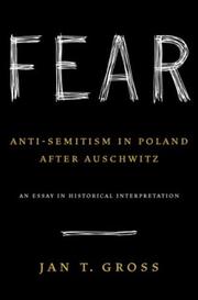 Fear by Jan Tomasz Gross