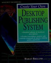 Cover of: Create your own desktop publishing system