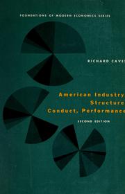 Cover of: American industry: structure, conduct, performance