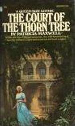 The Court of the Thorn Tree by Jennifer Blake