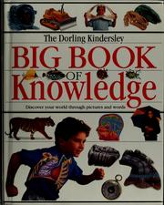 Cover of: The Dorling Kindersley big book of knowledge