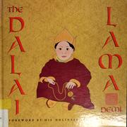 Cover of: The Dalai Lama: a biography of the Tibetan spiritual and political leader