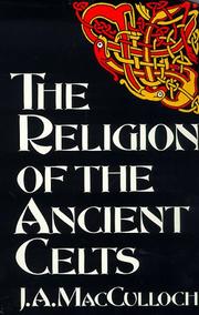 Cover of: The Religion of the Ancient Celts (Celtic Interest)