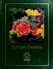 Cover of: Cutting gardens