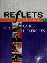 Cover of: Reflets 1: méthode de français / Guy Capelle, Noëlle Gidon.