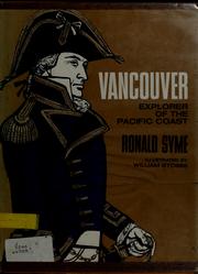 Cover of: Vancouver: explorer of the Pacific coast.