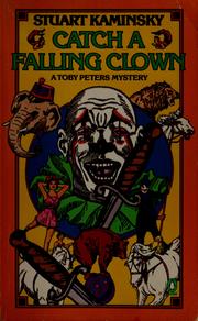 Cover of: Catch a falling clown: a Toby Peters mystery