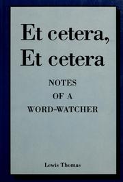 Cover of: Et cetera, et cetera: Notes of a word-watcher