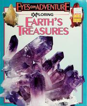 Cover of: Exploring earth's treasures by Donald Olson