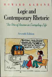 Cover of: Logic and contemporary rhetoric: use of reason in everyday life