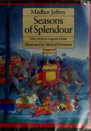 Cover of: Seasons of Splendour by Madhur Jaffrey