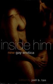 Cover of: Inside him: new gay erotica