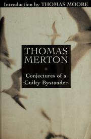 Conjectures of a guilty bystander by Thomas Merton