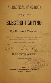 Cover of: A practical hand-book of electro-plating.