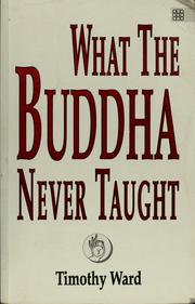 Cover of: What Buddha Never Taught