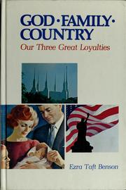 Cover of: God, family, country by Ezra Taft Benson