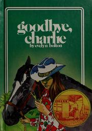 Cover of: Goodbye, Charlie