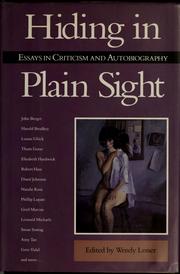 Cover of: Hiding in plain sight by edited and with an introduction by Wendy Lesser.