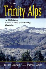 The Trinity Alps by Luther Linkhart