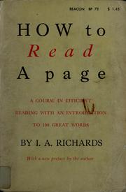 Cover of: How to read a page: a course in efficient reading, with an introduction to a hundred great words.