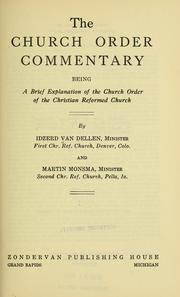 The Church order commentary by Idzerd Van Dellen
