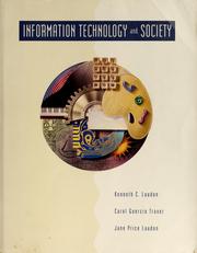 Information technology and society by Kenneth C. Laudon, Carol Guercio Traver