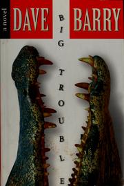 Cover of: Big trouble by Dave Barry