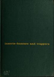 Cover of: Insects--hunters and trappers.