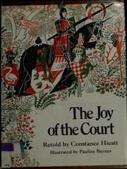 Cover of: The joy of the court. by Constance B. Hieatt