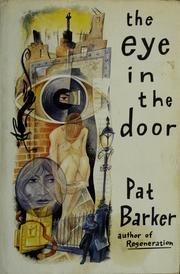 Cover of: The eye in the door by Pat Barker