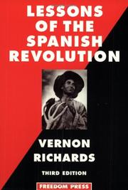 Cover of: Lessons Of The Spanish Revolution by Vernon Richards