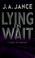 Cover of: Lying in wait