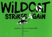 Wildcat strikes again