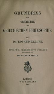Cover of: Grundriss der Geschichte der griechischen Philosophie by Eduard Zeller