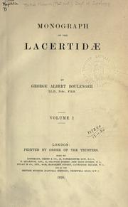 Cover of: Monograph of the Lacertidoe by George Albert Boulenger