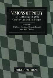 Visions of poesy : an anthology of twentieth century anarchist poetry