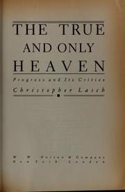 The true and only heaven by Christopher Lasch