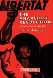 Cover of: The Anarchist Revolution: Polemical Articles 1924-1931