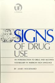 Cover of: Signs of drug use by James Woodward
