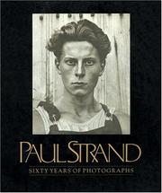 Cover of: Paul Strand: Sixty Years Of Photographs (Aperture Monograph)