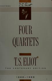 Cover of: Four quartets by T. S. Eliot