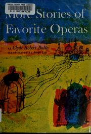 Cover of: More stories of favorite operas.